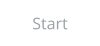 Start